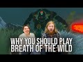 Why You Should Play Breath Of The Wild | Season 1 Episode 2