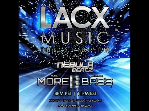 LACX presents: Nebula Beatz in MoreBass.com