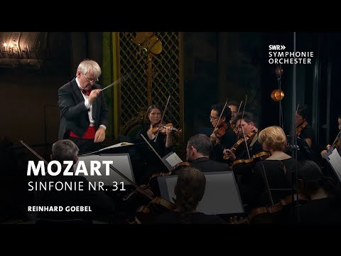 Mozart - Sinfonie Nr. 31 D-Dur KV 297 (Pariser Sinfonie) | Reinhard Goebel | SWR Symphonieorchester