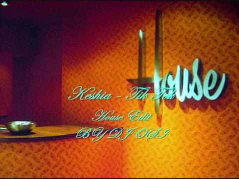 DJ OSI Vs. Keshia - Tik Tok remix