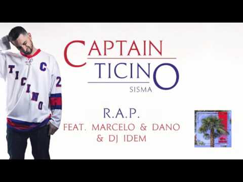 Sisma "R.A.P." feat. Marcelo & Dano (Linea 23) & DJ Idem