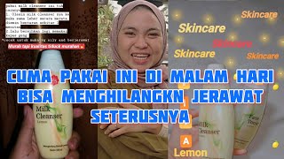 Download lagu cara pakai viva milk cleanser dan face tonic lemon yang benar di malam hari mp3 Download lagu cara pakai viva milk cleanser dan face tonic lemon yang benar di malam hari mp3