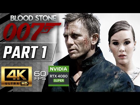 James Bond 007 Blood Stone - Gameplay Walkthrough Part 1 [4K 60FPS PC] - No Commentary