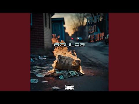 GOULAG (feat. LE LOUP69)