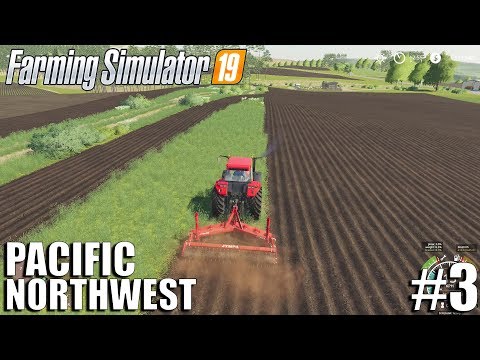 FINISHING THE NEW FIELD | The Pacific NorthWest | Timelapse #3 | Farming Simulator 19 Timelapse
