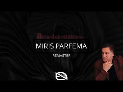 Fedja Dizdarević -  Miris parfema (REMASTER 2022)