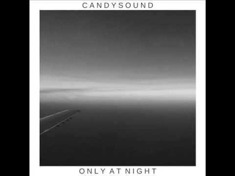 Candysound - Only at Night
