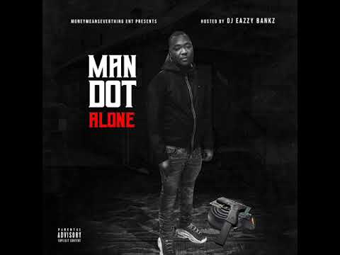 Man Dot - Comeback (ft. Open Nitty) (Alone - MIXTAPE)