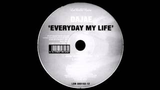 DAJAE - Everyday My Life (Junior Jack Dub) HQwav