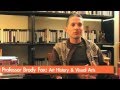 Professor Profile Art History Visual Arts Brody Fox