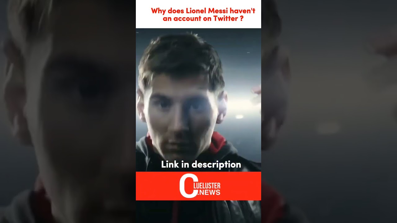 Why does Lionel Messi haven't an account on Twitter ? #shorts
