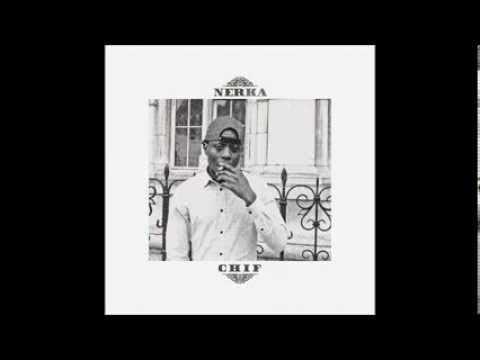 nerKA ~ Chif [Audio] #FristaylFriday