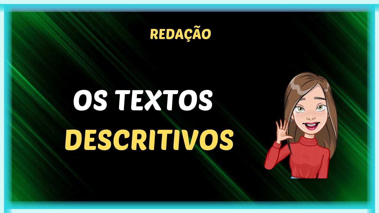 Os textos descritivos