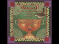 WASSAIL - Past Three O'Clock - Celtic Harp , Lute and Guitar