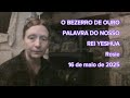 O BEZERRO DE OURO PALAVRA DO NOSSO REI YESHUA Rosie 16 De Maio De 2025