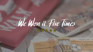 We won it five times
