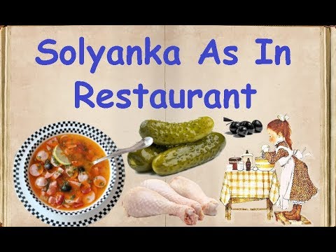Solyanka As In Restaurant / Book of recipes / Bon Appetit