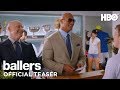 Ballers: Season 2 | Official Teaser | HBO
