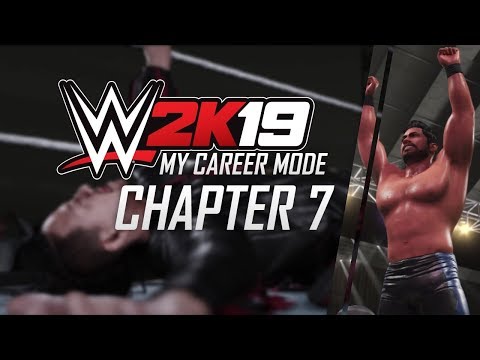 WWE2K19 - MY CAREER MODE - CHAPTER 7