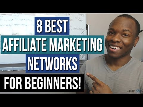 8 Best Affiliate Marketing Networks for BEGINNERS - Find ANY Program to Promote