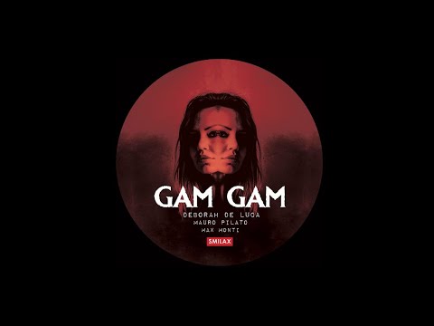 Deborah De Luca, Mauro Pilato, Max Monti - Gam Gam 2023