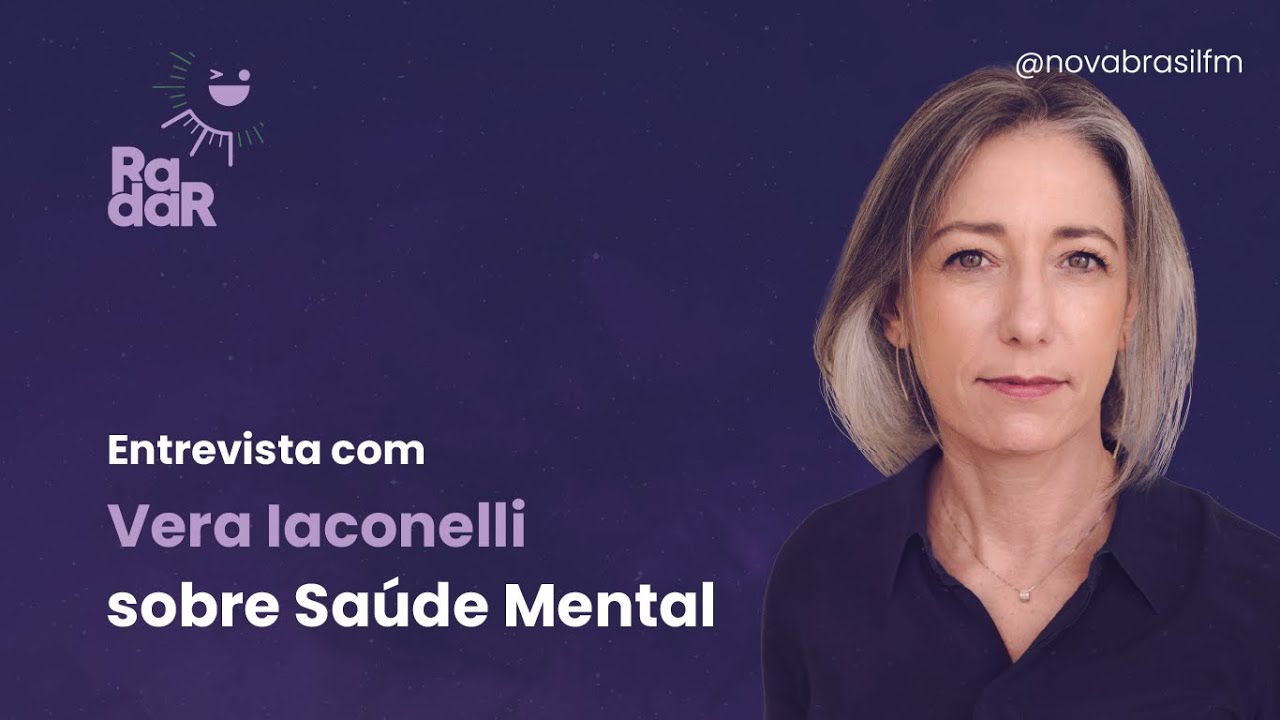 Ao Vivo: Radar com Vera Iaconelli, psicanalista, escritora e doutora pela USP