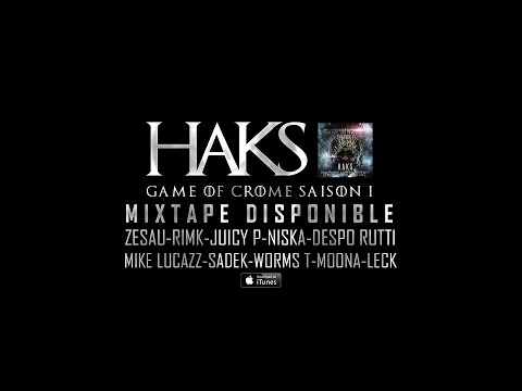 Haks ft Leck - Plus le time (Game Of Crome Saison 1)