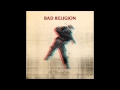 Bad Religion - The Dissent Of Man (Full Album ...