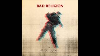 Bad Religion - The Dissent Of Man (Full Album)