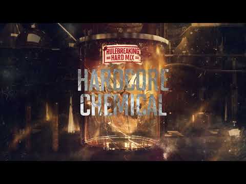 Restrained - Hardcore Chemical (Rulebreaking Hard Mix)