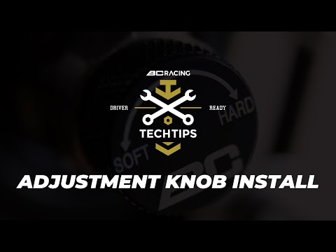 BC Tech Tip- Adjustment Knob Install