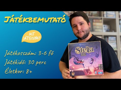 Stella Játékbemutató - Mit Játsszunk?