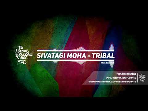Sivatagi Moha - Tribal (prod. by Kontur)