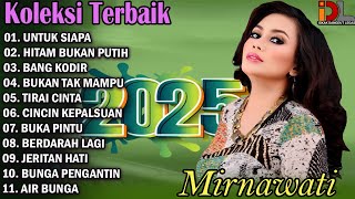 Download lagu DANGDUT ORGEN TUNGGAL FULL ALBUM MIRNAWATI, UNTUK SIAP, BANG KODIR, BUKA PINTU, TIRAI CINTA mp3 Download lagu DANGDUT ORGEN TUNGGAL FULL ALBUM MIRNAWATI, UNTUK SIAP, BANG KODIR, BUKA PINTU, TIRAI CINTA mp3