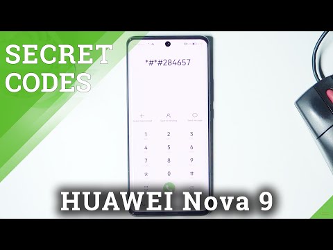 Secret Codes for HUAWEI Nova 9 – Testing Mode / Hidden Features