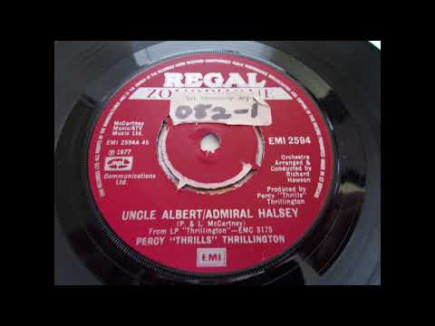 Percy ‘Thrills’ Thrillington – Paul McCartney -  Uncle Albert/Admiral Halsey