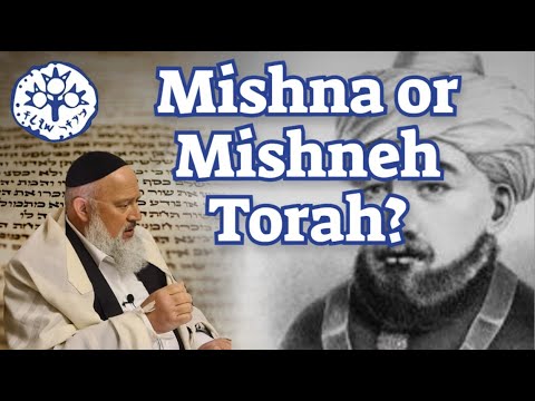 Mishna or Mishneh Torah?