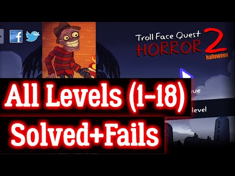 Troll Face Quest Horror 2 All Level Solution+Fails hint walkthrough
