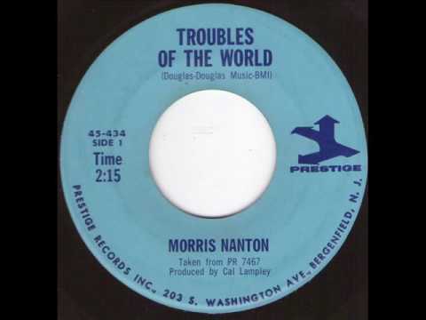 Thumbnail for Morris Nanton -Troubles of the world RARE 45 RPM