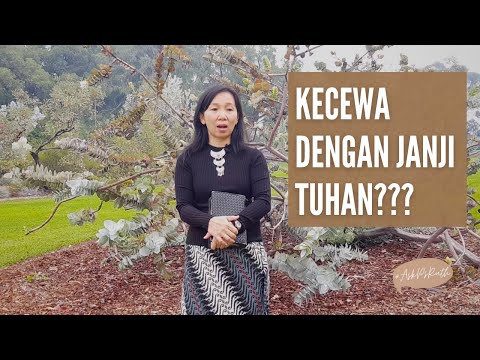 #AskPsRuth - Kecewa Dengan Janji Tuhan?