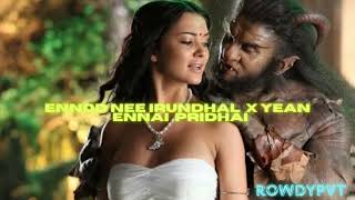Download lagu Ennode Nee Irundhal X Yean Ennai Pirindhai | Remix |slowed x revebe | Rowdy pvt 🦋🎵🎧 mp3