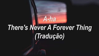 A-ha - There&#39;s Never a Forever Thing (Tradução/Legendado)
