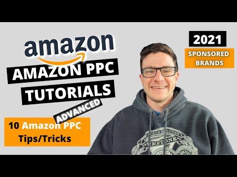 10 Advanced Amazon PPC Tips/Tricks - Advertising Strategies for Sponsored Products 2021