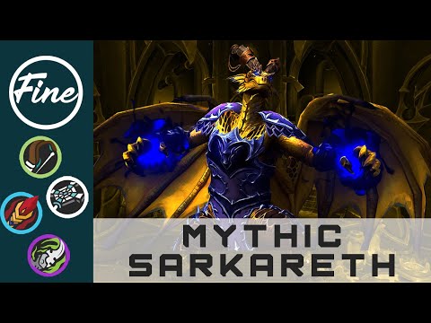 Fine - Mythic Sarkareth - Multiple POV