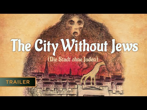 The City Without Jews (Die Stadt ohne Juden, 1924) - Trailer [HD]