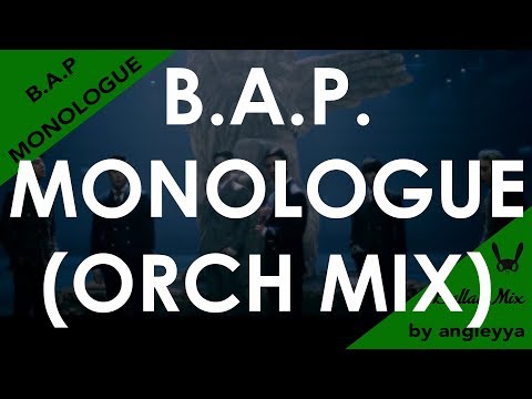 B.A.P - Monologue | Orchestral Mix Version