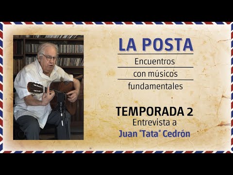 La posta - T2E1 - "Tata" Cedrón
