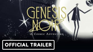 Genesis Noir trailer