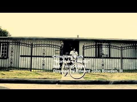 Comptons Buck  "The World Is A Ghetto"  feat. Young Skeet   dir. Edward John Bowden, III