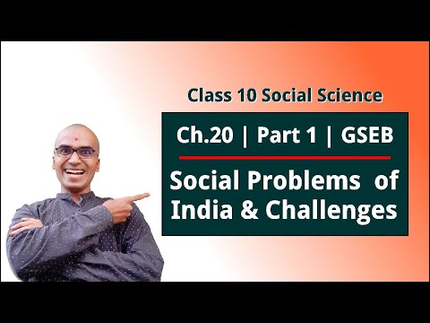 Class 10 Social Science GSEB | Ch 20 Social Problems of India and Challenges Part 1 | Harsh Barasiya